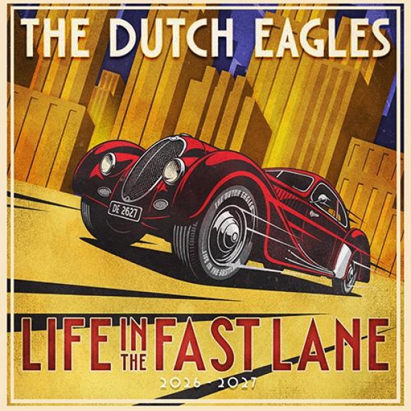 The Dutch Eagles - The Dutch Eagles Life in the Fast Lane