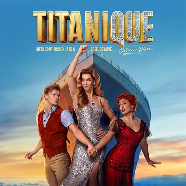 Titanique - Titanique Er komt niets tussen Jack & Rose, behalve Céline Dion!