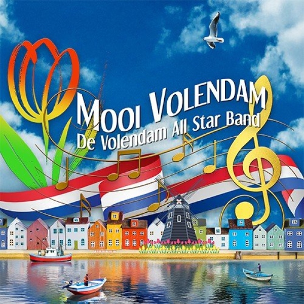 Mooi Volendam - Mooi Volendam De Volendam All Star Band